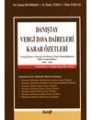 Danıştay Vergi Dava Daireleri Kararlar Özetleri