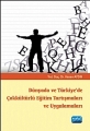 Dünyada Ve Türkiye’de Çokkültürlü Eğitim Tartışmaları Ve Uygulamaları