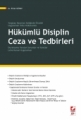 Hükümlü Disiplin Ceza ve Tedbirleri