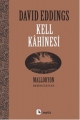 Kell Kahinesi, Malloryon V