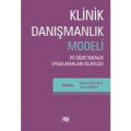 Klinik Danışmanlık Modeli Kılavuz Kitabı