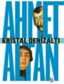  Kristal Denizaltı