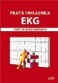 Pratik Yaklaşımla EKG