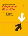 Çatışmadan Güvenliğe Uluslararası İlişkilerde
