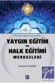 Yaygın Eğitim Ve Halk Eğitimi Merkezleri
