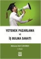 Yetenek Pazarlama ve İş Bulma Sanatı