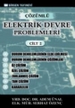 Çözümlü Elektrik Devre Problemleri Cilt 2