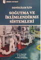 Denizciler İçin Soğutma ve İklimlendirme Sistemleri
