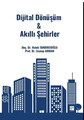 Dijital Dönüşüm & Akıllı Şehirler