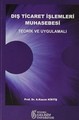 Dış Ticaret İşlemleri Muhasebesi