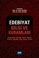 Edebiyat Bilgi ve Kuramları