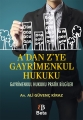 A'dan Z'ye Gayrimenkul Hukuku
