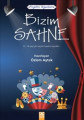 Bizim Sahne