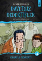 Davetsiz Dedektifler 4
