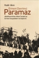 Ermeni Devrimci Paramaz Abdülhamid'den İttihat Terakki'ye Ermeni Sosyalistleri ve Soykırım