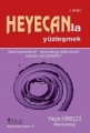 Heyecanla Yüzleşmek