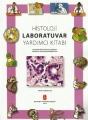 Histoloji Laboratuvar Yardımcı Kitabı