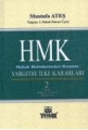 Hukuk Muhakemeleri Kanunu Yargıtay İlke Kararları (2 Cilt)