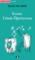 Herkes İçin Fel-Kızıma Felsefe Öğretiyorum