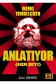 Memo Tembelçizer Anlatıyor