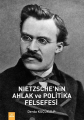 Neitzhchenin Ahlak ve Politika Felsefesi