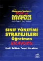Sınıf Yönetimi Stratejileri - Öğretmen Kılavuzu / The Classroom Teachers Book Of Management Essentials