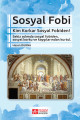 Sosyal Fobi Kim Korkar Sosyal Fobiden!