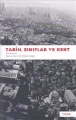 Tarih Sınıflar ve Kent