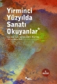 Yirminci Yüzyılda Sanatı Okuyanlar