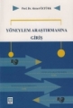 Yöneylem Araştırmasına Giriş