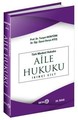 Aile Hukuku - İkinci Cilt- Türk Medeni Hukuku