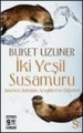 İki Yeşil Su Samuru Ciltli