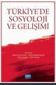 Türkiye’de Sosyoloji ve Gelişimi