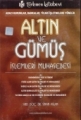 Altın ve Gümüş İşlemleri Muhasebesi