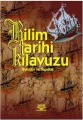 Bilim Tarihi Kılavuzu -Buluşlar ve Yapıtlar-