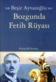 Bozgunda Fetih Rüyası  - Cep Boy -