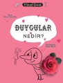 Duygular Nedir ?