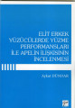 Elit Erkek Yüzücülerde Yüzme Performansları İle Apelin İlişkisinin İncelenmesi