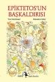 Epiktetos'un Başkaldırısı - Küçük Filozoflar Dizisi 20