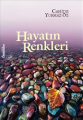  Hayatın Renkleri