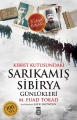 Kibrit Kutusundaki Sarıkamış & Sibirya Günlükleri