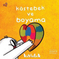  Köstebek ve Boyama
