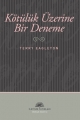 Kötülük Üzerine Bir Deneme