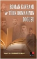 Roman Kavramı ve Türk Romanının Doğuşu