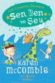 Sen, Ben ve Şey – Göl Canavarı Efsanesi