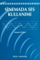 Sinemada Ses Kullanımı