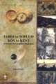 Tarih ve Toplum - Köy ve Kent