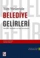 Tüm Yönleriyle Belediye Gelirleri
