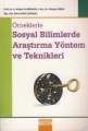  Örneklerle Sosyal Bilimlerde Araştırma Yöntem ve Teknikleri
