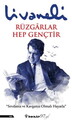 Rüzgarlar Hep Gençtir